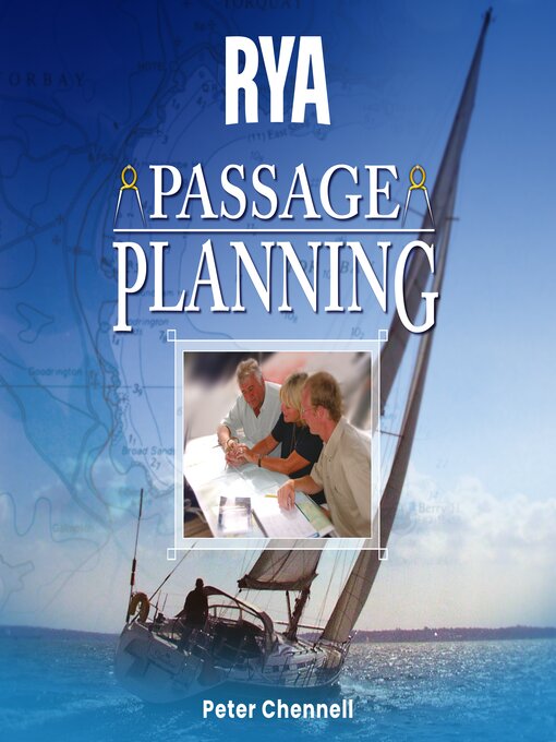 Title details for RYA Passage Planning (A-G69) by Peter Chennell - Available